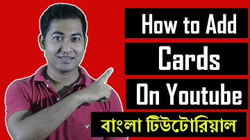 How to Add Cards on Youtube Videos Bangla Tutorial