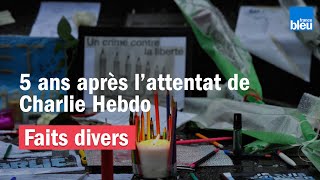 5 ans après l'attentat de Charlie Hebdo