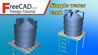 FreeCAD Design Tutorial: simple water tank