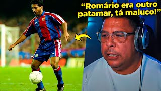 NEM RONALDO ACREDITA NO ROMÁRIO!! ROMÁRIO FOI O MAIOR ATACANTE DE TODOS OS TEMPOS??