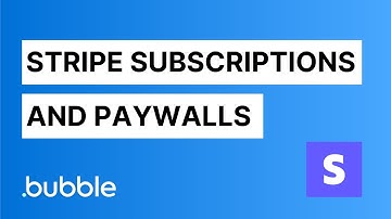 The ultimate guide to Stripe subscriptions and paywalls - Bubble.io tutorial