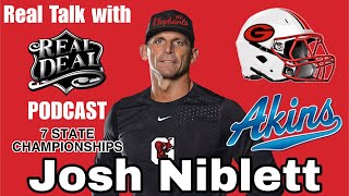 7x State Champion Head Coach Josh Niblett at Gainesville High SchoolReal Talk Podcast