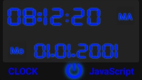 Часы на JavaScript - Clock on Java Script (HTML/CSS/JavaScript - Speed Coding)