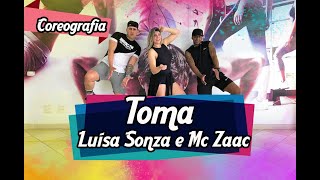 Toma - Luísa Sonza e Mc Zaac (Coreografia) | Filipinho Stemler