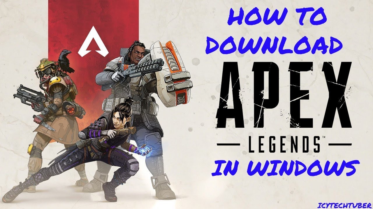 How to Download Apex Legends in Windows 10 for FREE 