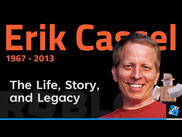 In Memory of Erik Cassel - Roblox Blog