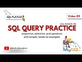 DQL Practice Questions — Projection, Selection & Operators | LEC 9 |SQL Hands-On (Basic)