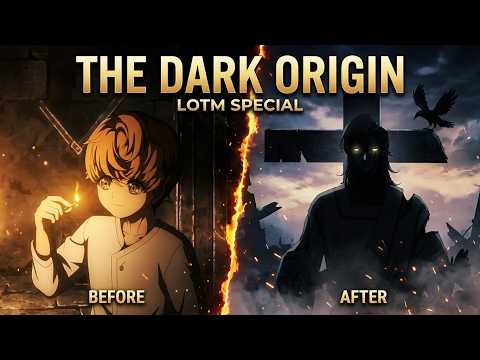 The MOST PAINFUL Past💔! LOTM Special Episode 1 Explained (Hindi)