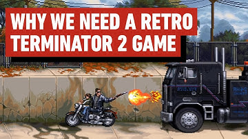 Why a Terminator 2 Retro Game in 2025 NEEDED To Be Made