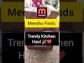 Meesho Finds | Trendy Kitchen Haul 🎉❤️ #meesho #shorts #meeshohaul #meeshofinds #ytshorts #unboxing