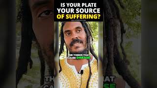 Is your plate your source of suffering?