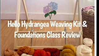 Hello Hydrangea “Weaving Kit + Foundations Weaving Class” Review by TwinFringe