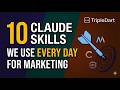 Claude Skills for Marketing: Ten Simple Skills We Use | Claude Code | SEO, PPC, Content