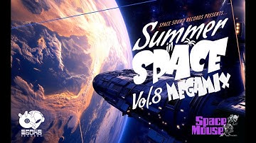 Summer In Space Vol. 8 Megamix (SpaceMouse) [2025]