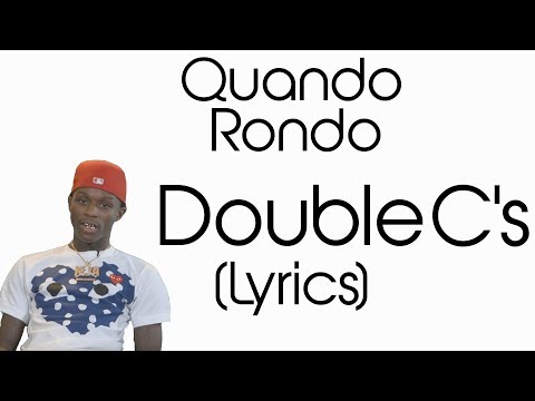 Quando Rondo - Double C's (Lyrics)