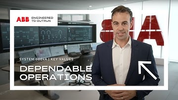 System 800xA – Dependable Operations