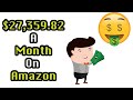 Make $27,359.82 A MONTH On Amazon