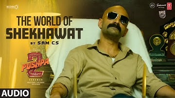 The World Of Shekhawat OST | Pushpa 2 The Rule | Allu Arjun | SAM CS | Sukumar