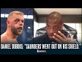 DANIEL DUBOIS: "BILLY JOE SAUNDERS WENT OUT ON HIS SHIELD - NO NEED TO RUB ANYTHING IN."
