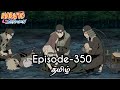 Naruto shippuden episode350 tamil explain  story tamil explain naruto narutoshippuden