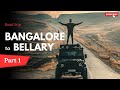 Bangalore Bellary Highway: Scenic Drive Between Tumkur &amp; Sira | NH 150A Road Trip | Part 1