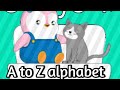 A to Z alphabet| learn alphabet a to Z|English alphabet|ABC alphabet song