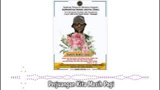 Perjuangan Kita Masih Pagi | RIP Daniel Bobii ( Official Music ) 2021