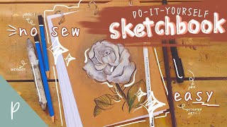 DIY - How to make your own sketchbook//version 1//easy, no sew, refillable [TUTORIAL]