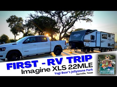 First RV Trip - Imagine XLS 22MLE - Yogi Bear's Jellystone Park Kerrville, TX