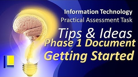 IT PAT Tips and Hints | Phase 1 | Getting Started