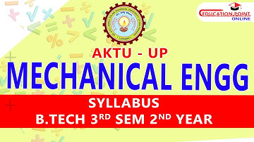 Mechanical Engineering (ME) AKTU B.Tech 3rd Sem 2nd Year Syllabus | AKTU ME 3rd Sem Syllabus