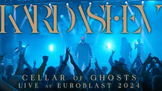 Kardashev - Cellar Of Ghosts Live At Euroblast 2024