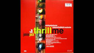 junior jack - thrill me (Original Version)