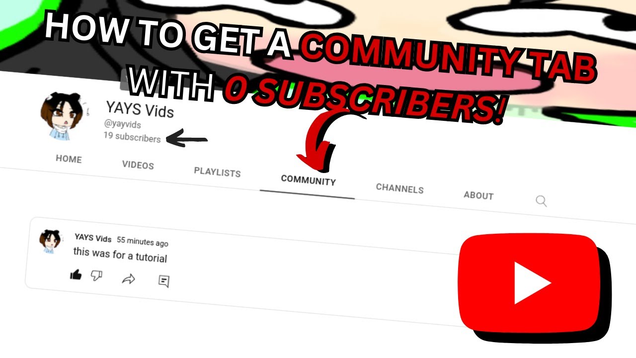 How to get a COMMUNITY TAB with 0 SUBSCRIBERS! YouTube