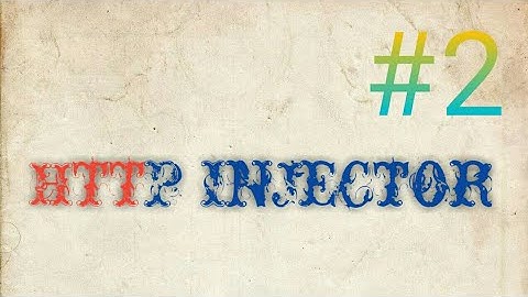 แจกไฟล์เน็ตฟรีHttp Injector แรง