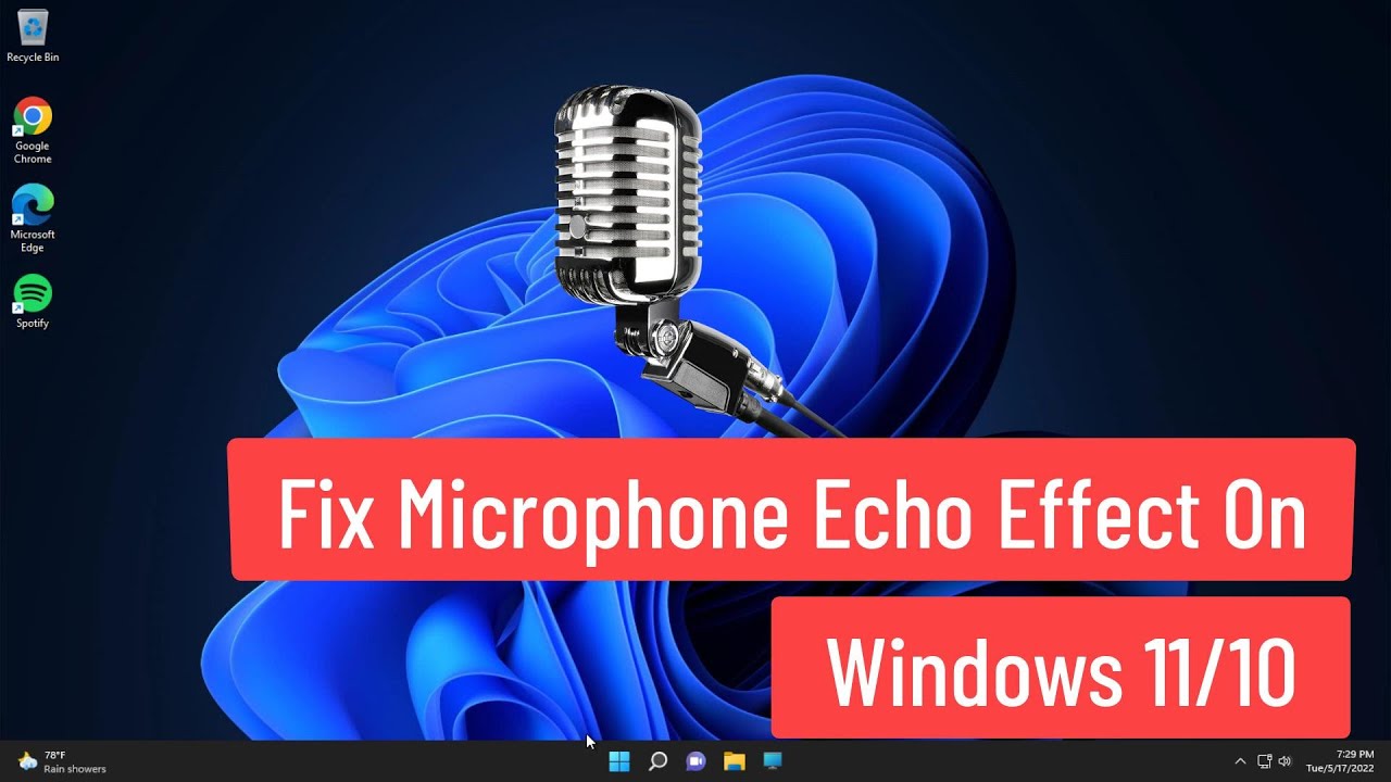 Why Mic Echo Happens And How to Fix it