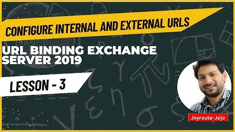 Configure Internal and External URLs in Exchange 2019 | URl Binding exchange server 2019|| Part3