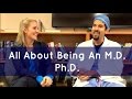 Interview with An M.D. Ph. D.
