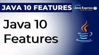 Java 10 New Features Introduction Profile