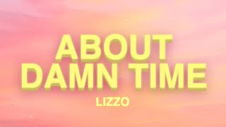 About Damn Time - Lizzo (Lyrics)