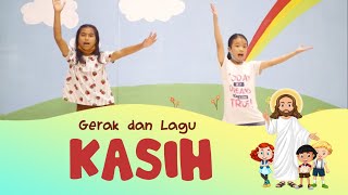 KASIH || Gerak \u0026 Lagu Sekolah Minggu || GMIM Baitani Matani