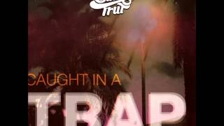 Sinke Fresh - Caught In Trap