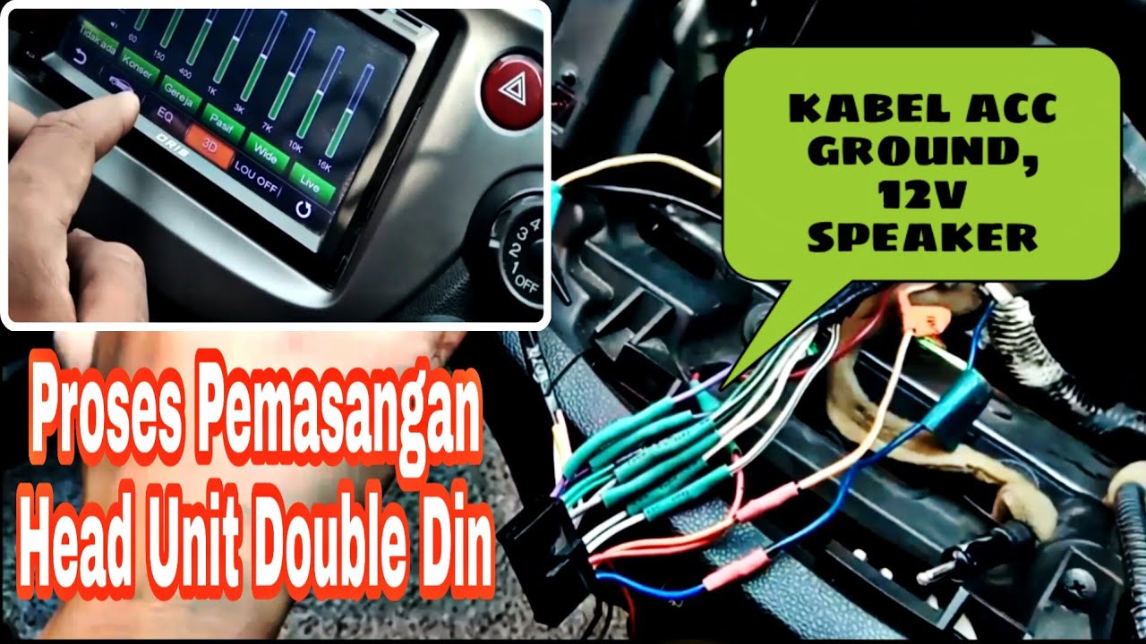 Cara pasang HU double din lengkapinstalasi  dan mengenal kabel kabel Hu