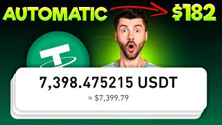 Automatic $182 🤑 Grab It Now | Earn Free Usdt