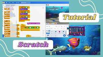 TUTORIAL SCRATCH  "Feeding Frenzy" | MEMBUAT GAME SENDIRI