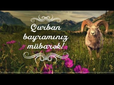 QURBAN BAYRAMINIZ MUBAREK | Qurban bayramına aid video 2020