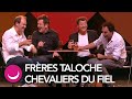 Les Frères Taloche & Les Chevaliers du Fiel - Festival du Rire de Liège 2018