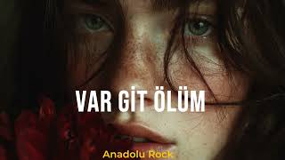 Var Git Ölüm I Anadolu Rock Cover
