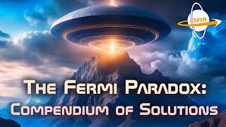The Fermi Paradox Compendium Of Solutions Terms