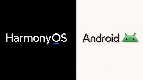 CSC520 - Comparing HarmonyOS With Android
